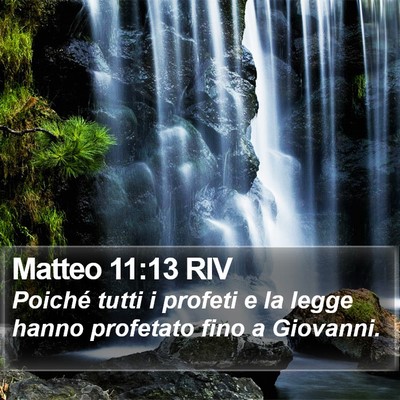 Matteo 11:13 RIV Bible Verse Image