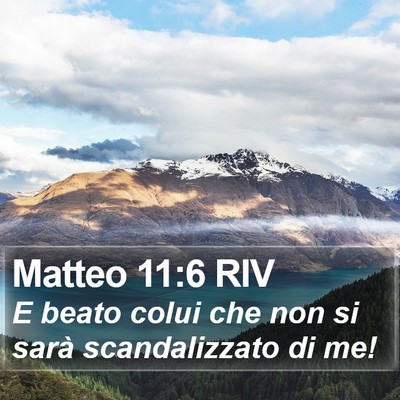 Matteo 11:6 RIV Bible Verse Image