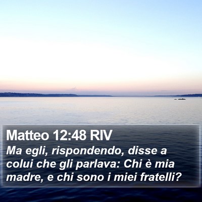 Matteo 12:48 RIV Bible Verse Image