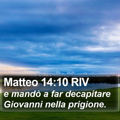 Matteo 14:10 RIV Bible Verse Image