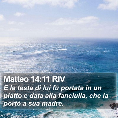 Matteo 14:11 RIV Bible Verse Image