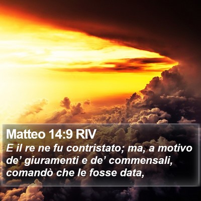 Matteo 14:9 RIV Bible Verse Image