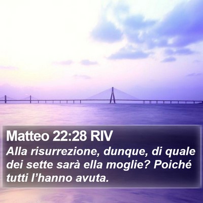 Matteo 22:28 RIV Bible Verse Image