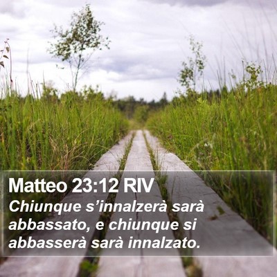 Matteo 23:12 RIV Bible Verse Image