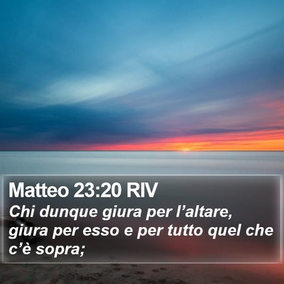 Matteo 23:20 RIV Bible Verse Image