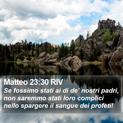 Matteo 23:30 RIV Bible Verse Image