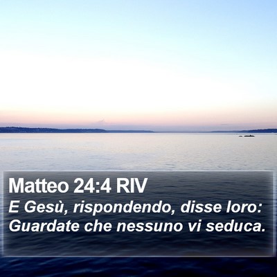 Matteo 24:4 RIV Bible Verse Image