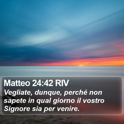 Matteo 24:42 RIV Bible Verse Image