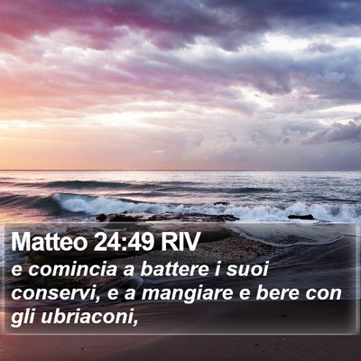 Matteo 24:49 RIV Bible Verse Image