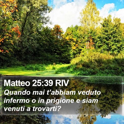 Matteo 25:39 RIV Bible Verse Image