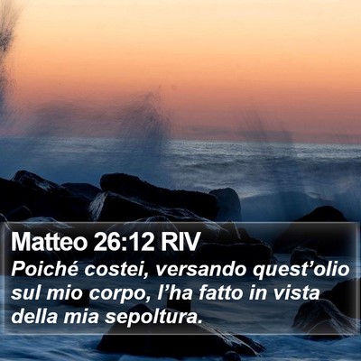 Matteo 26:12 RIV Bible Verse Image