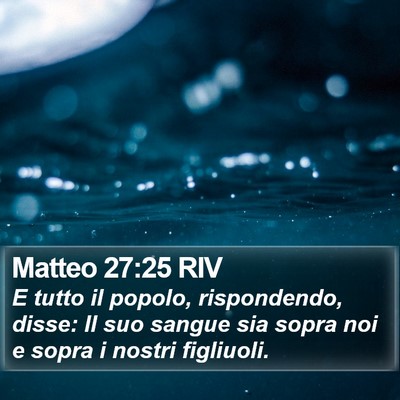 Matteo 27:25 RIV Bible Verse Image
