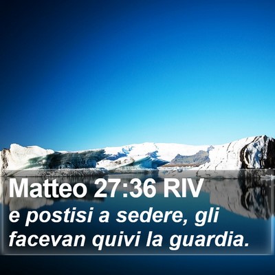 Matteo 27:36 RIV Bible Verse Image