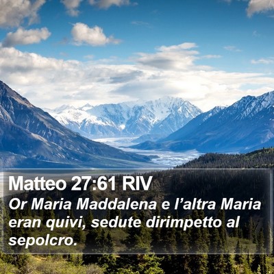 Matteo 27:61 RIV Bible Verse Image