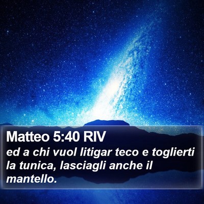 Matteo 5:40 RIV Bible Verse Image