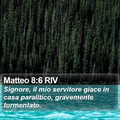 Matteo 8:6 RIV Bible Verse Image