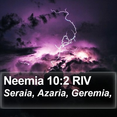 Neemia 10:2 RIV Bible Verse Image