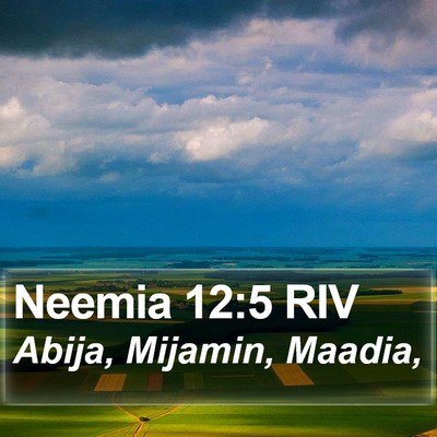 Neemia 12:5 RIV Bible Verse Image