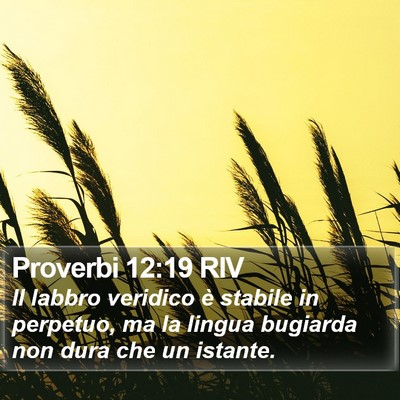 Proverbi 12:19 RIV Bible Verse Image