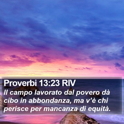 Proverbi 13:23 RIV Bible Verse Image