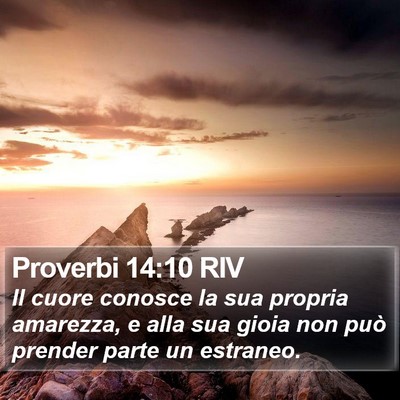 Proverbi 14:10 RIV Bible Verse Image