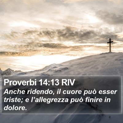Proverbi 14:13 RIV Bible Verse Image