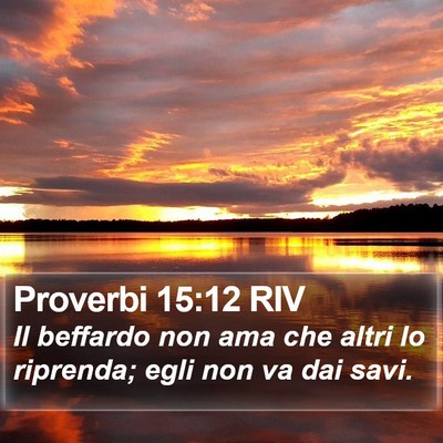 Proverbi 15:12 RIV Bible Verse Image