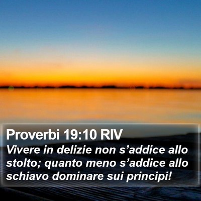 Proverbi 19:10 RIV Bible Verse Image