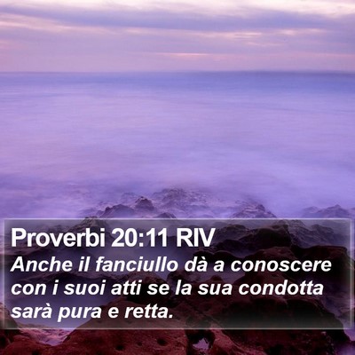 Proverbi 20:11 RIV Bible Verse Image