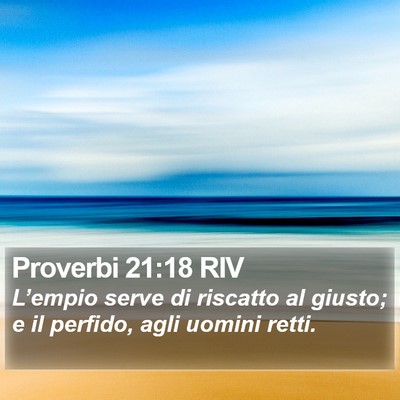 Proverbi 21:18 RIV Bible Verse Image