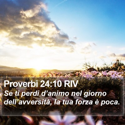 Proverbi 24:10 RIV Bible Verse Image