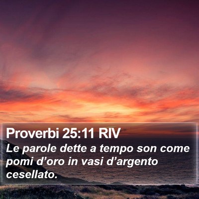 Proverbi 25:11 RIV Bible Verse Image
