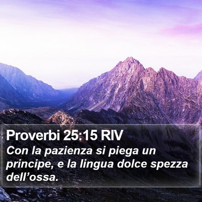 Proverbi 25:15 RIV Bible Verse Image
