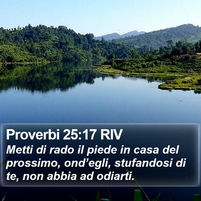 Proverbi 25:17 RIV Bible Verse Image