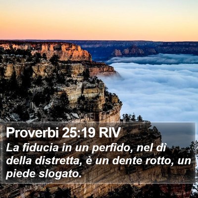 Proverbi 25:19 RIV Bible Verse Image