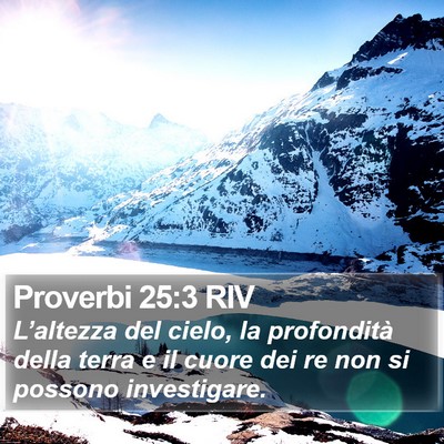 Proverbi 25:3 RIV Bible Verse Image