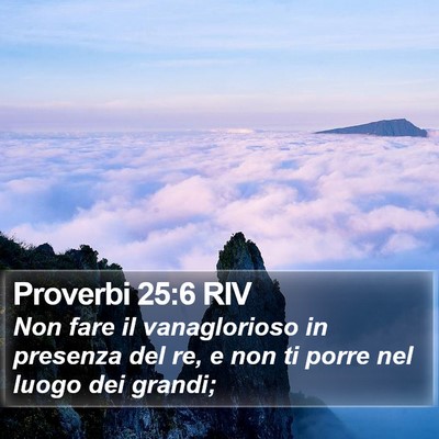 Proverbi 25:6 RIV Bible Verse Image