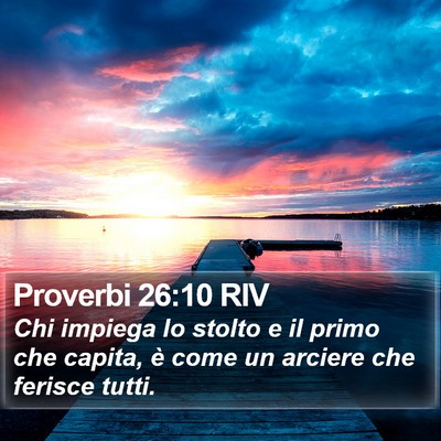 Proverbi 26:10 RIV Bible Verse Image