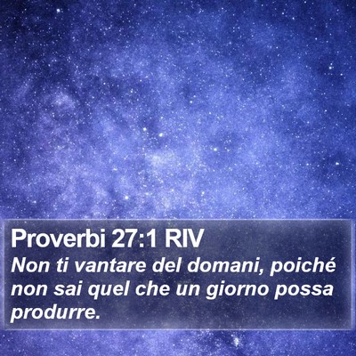 Proverbi 27:1 RIV Bible Verse Image