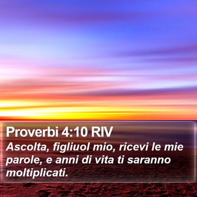Proverbi 4:10 RIV Bible Verse Image