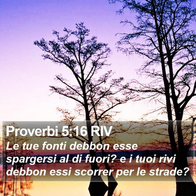 Proverbi 5:16 RIV Bible Verse Image