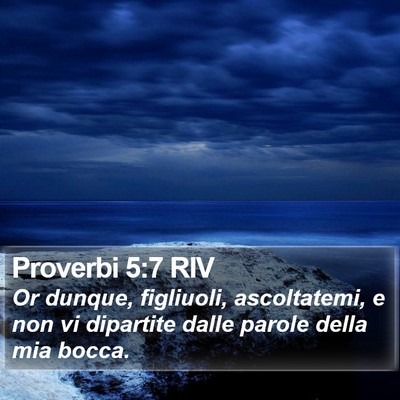 Proverbi 5:7 RIV Bible Verse Image