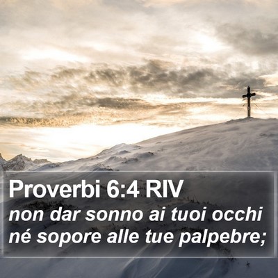 Proverbi 6:4 RIV Bible Verse Image