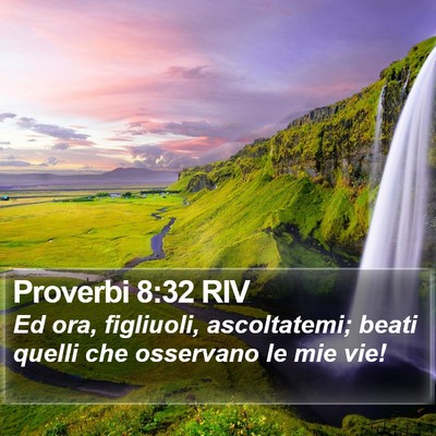 Proverbi 8:32 RIV Bible Verse Image