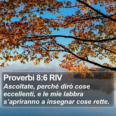 Proverbi 8:6 RIV Bible Verse Image