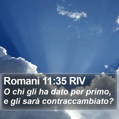 Romani 11:35 RIV Bible Verse Image