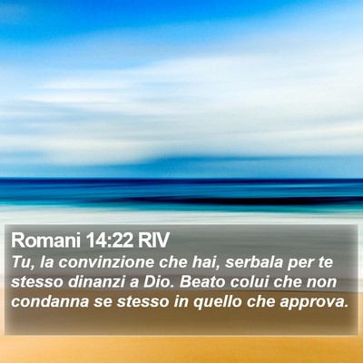 Romani 14:22 RIV Bible Verse Image