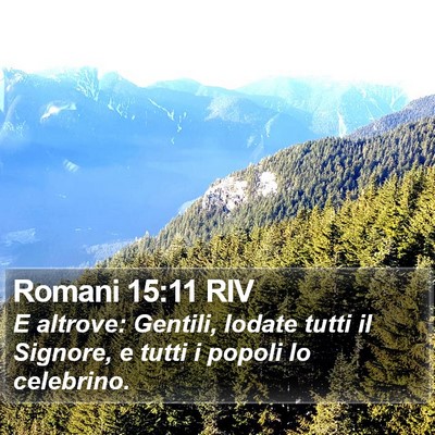 Romani 15:11 RIV Bible Verse Image