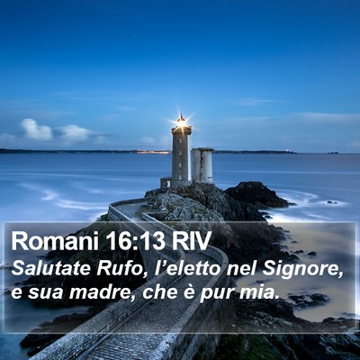 Romani 16:13 RIV Bible Verse Image