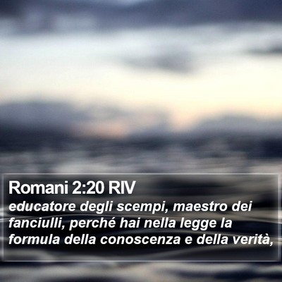 Romani 2:20 RIV Bible Verse Image